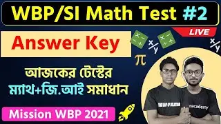 WBP/SI Mock Test Answer Key | Analysis | The Way Of Solution Math Class