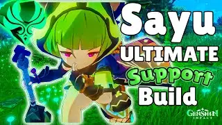 How to Build Sayu as a Support/Burst DPS - Genshin Impact
