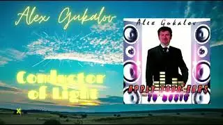 Alex Gukalov - Conductor of Light (2022) 