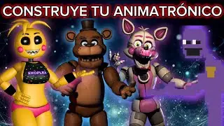 ¿Cómo Construir un ANIMATRÓNICO de FNAF en el MUNDO REAL? | Tutorial de William Afton