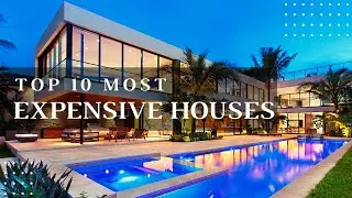 Top 10 Expensive Houses in the World | Million Dollar Houses