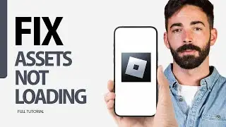 How To Fix Assets Not Loading On Roblox Game App 2024