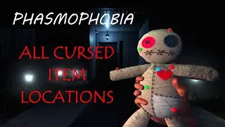 All Cursed Item Locations in Phasmophobia