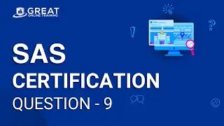SAS Certified Specialist : QUESTION #09 - Base Programming Using SAS 9.4