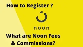 How to Sell on Noon - Beginners Step by Step Guide on Noons Fees & Commissions