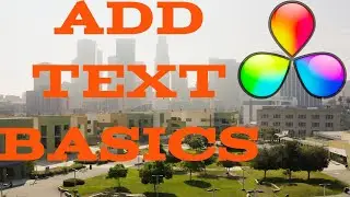 How to Add Text in Davinci Resolve | Basic Tutorial