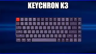 Игровая клавиатура Keychron K3