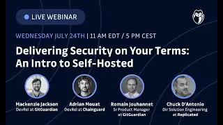 Delivering Security on Your Terms: An Intro to Self-Hosted