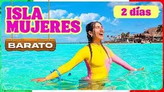 PLAN de 2 DÍAS en ISLA MUJERES l Comida, transporte y actividades baratas
