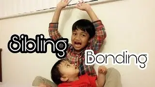 Sibling Bonding