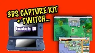 How I Twitch Stream a 3DS Game (With 3DS Capture Kit)