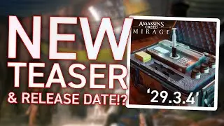 NEW TEASER For Assassin's Creed Mirage! Release Date?! | Last Chapter DLC