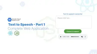 How to Convert Text to Speech in React and Node js Using Google text to speech