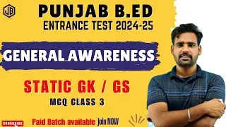 PUNJAB BED CET GENERAL AWARENESS CLASS 3