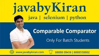 Comparable Comparator - JAVA BY KIRAN | JAVA | SELENIUM | PYTHON