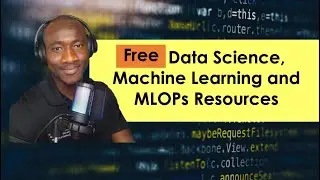 Free Machine Learning, Data Science & MLOps Resources