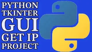 Python Tkinter GUI: Get & Save IP Address Tutorial + Source Code
