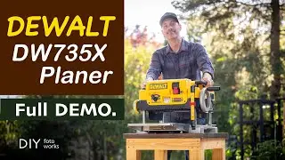 Dewalt DW735X Surface Planer:  Full Demonstration!