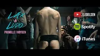 Læx & Ludo - Promille i Høyden (Offisiell musikkvideo HD)