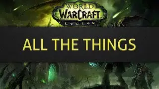 ALL THE THINGS (WoW addon)