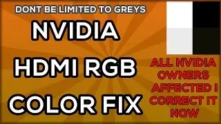 Nvidia HDMI Color Fix - Output Dynamic range RGB