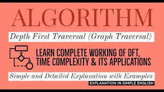 73. Depth First Traversal (DFT) | Graph Traversal | Algorithm for GATE, PSU & Other Competitive Exam
