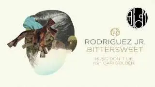 Rodriguez Jr. feat. Cari Golden -  Music Don't Lie - mobilee084
