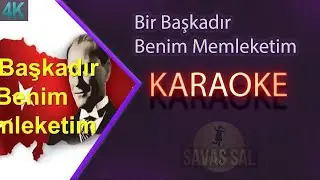 Bir Başkadır Benim Memleketim (KARAOKE)