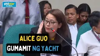 Alice Guo gumamit ng yacht para makatakas ng Pilipinas