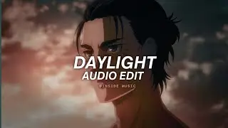 Daylight - David Kushner [edit audio] #audioeditaudio #audioeditaudio #daylight #aot #amv