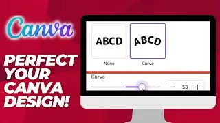 How to Curve Text in Canva (Easy & Quick) - 2025