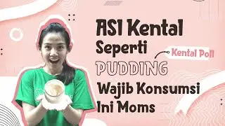 Ingin ASI Kental Seperti Pudding? Wajib Konsumsi Makanan Ini Moms!