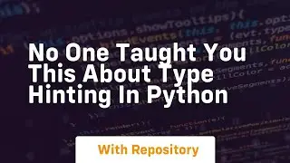 No one taught you this about type hinting in python