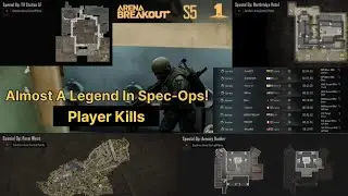 Just Player Kills #5! Arena Breakout S5 