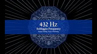 432 hz | Solfeggio | Meditation | Well Being | Clarity | Sleep | Concentration | Black Screen