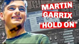 Sylenth1 Tutorial: Martin Garrix, Matisse & Sadko feat. Michel Zitron - Hold On (Lead Remake 2020)