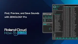 Roland Cloud How-To: Find, Preview, and Save Sounds with ZENOLOGY Pro
