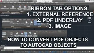 199 (INSERT TOOL)  PDF IMPORT, EDIT REFERENCE, CREATE BOUNDARY, MONOCHROME, ENABLE SNAP ETC..,