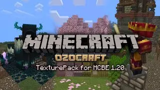 MCPE aesthetic TexturePack 1.20 Ozocraft