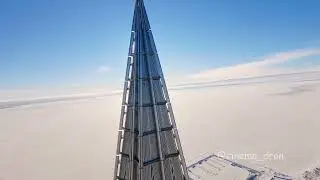 Лахта-центр FPV Drone | Saint-Petersburg