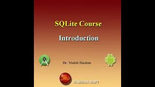 SQLite Database Tutorial: Introduction (waddan soft)