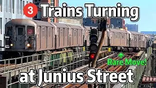 ⁴ᴷ⁶⁰ 3 Trains Turning at Junius Street