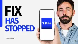How To Fix Has Stopped On TF1 Plus App 2024