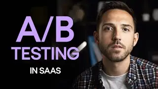 The Guide to A/B Testing for SaaS Companies