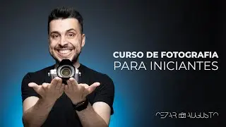 Curso de Fotografia Completo | 2022