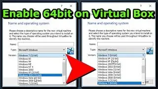 How Enable 64 bit on Oracle VirtualBox (two ways)