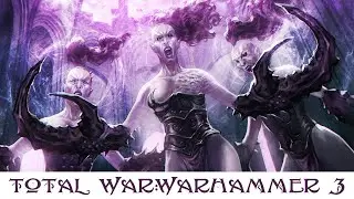Total War: Warhammer 3 - Прохождение с пояснениями. Соблазнители Слаанеша. 19