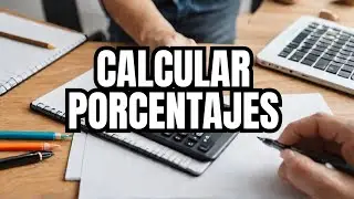 Cómo CALCULAR PORCENTAJES