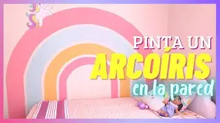 cómo PINTAR un ARCOÍRIS en la PARED súper FÁCIL
