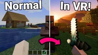 I made Minecraft into the Perfect VR Game using Mods!